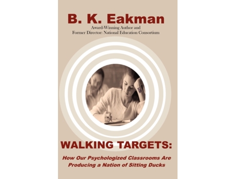 Livro Walking Targets B. K. K. Eakman (Inglês)