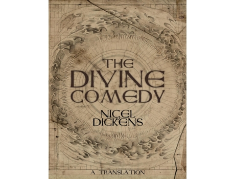 Livro The Divine Comedy A Translation de Nigel Dickens (Inglês)