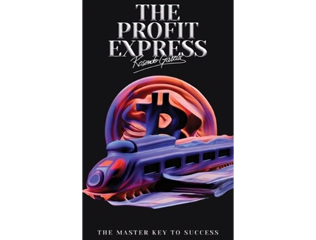 Livro The Profit Express The Master Key to Success de Rosendo Garcia (Inglês)
