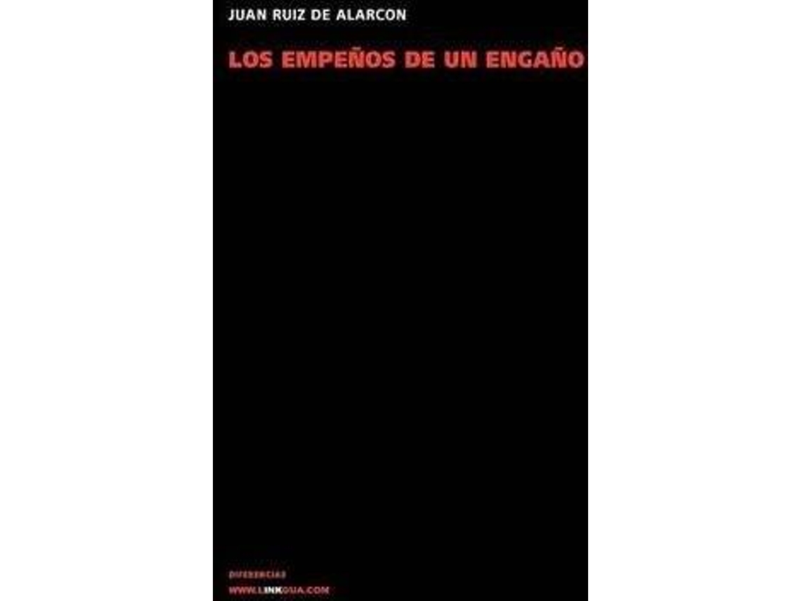 Livro Los Empenos De Un Engano de Juan Ruiz de Alarcón Y Mendoza (Espanhol)