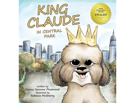 Livro King Claude in Central Park de Donna S Pinamonti (Inglês - Capa Dura)