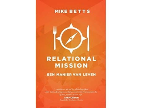 Livro Relational Mission Een manier van leven Dutch Edition de Mike Betts (Holandês)