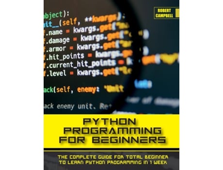 Livro Python Programming For Beginners De Robert Campbell (inglês)