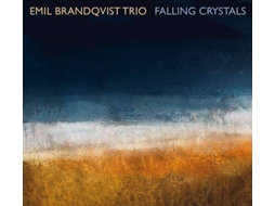 CD Emil Brandqvist Trio - Falling Crystals (1CDs)