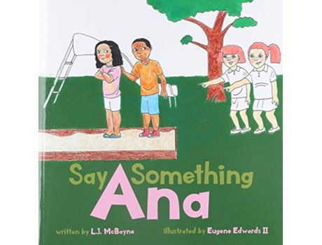 Livro Say Something Ana de Lj McBayne (Inglês)