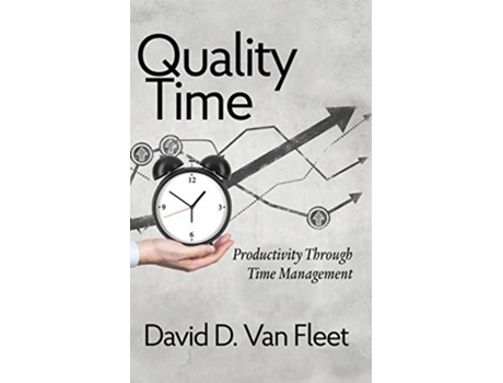 Livro Quality Time de David D Van Fleet (Inglês - Capa Dura)