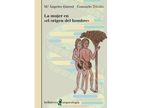 Livro La Mujer En El Origen Del Hombre - M.ª A. Querol Y C. Triviño [Ar 14] de VVAA (Español)