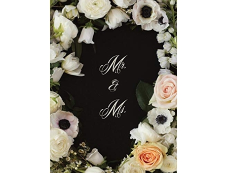 Livro Mr Ms Flowered Wedding Guest Book de Something Blue Guest Books (Inglês - Capa Dura)