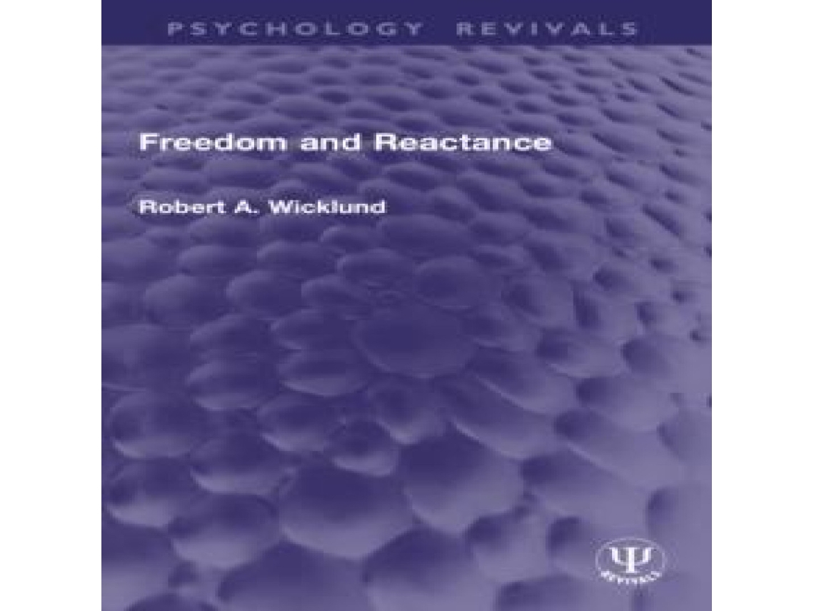 Livro Freedom and Reactance de Robert A Wicklund (Inglês)