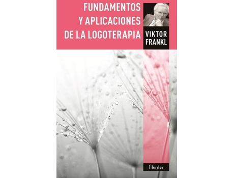 Livro Fundamentos Y Aplicaciones De La Logoterapia