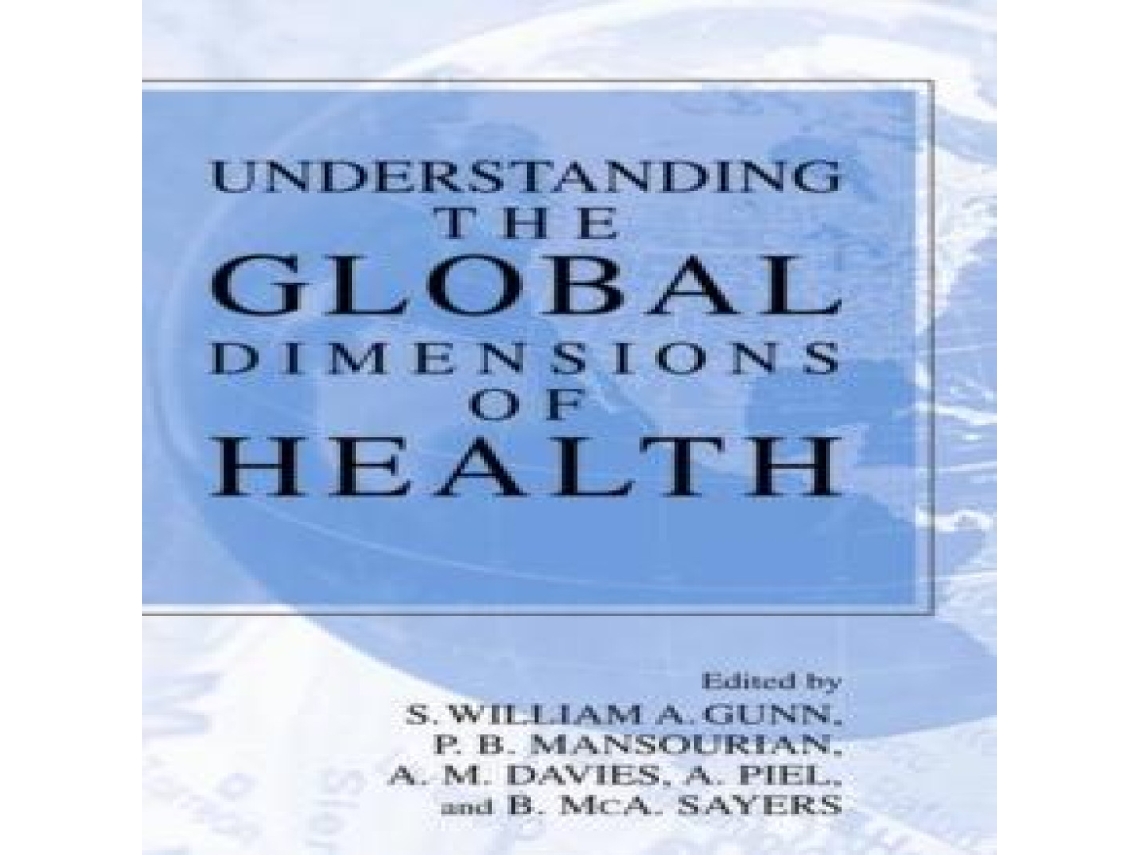Livro Understanding the Global Dimensions of Health de Springer Nature BV (Inglês)