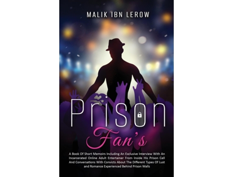 Livro Prison Fans De Malik Ibn Lerow (inglês)