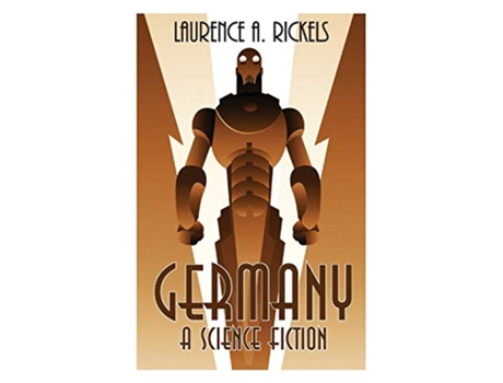Livro Germany A Science Fiction de Laurence A Rickels (Inglês)