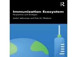 Livro Immunization Ecosystem Perspectives and Strategies de Jaishri Jethwaney (Inglês)