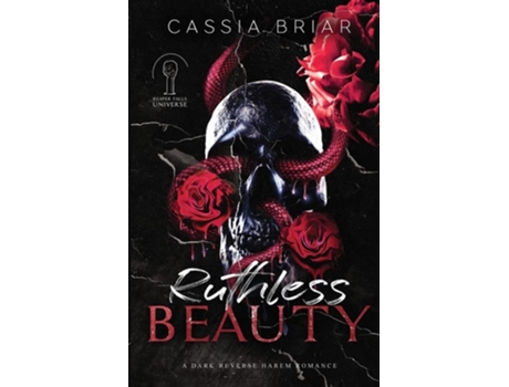 Livro Ruthless Beauty A Dark Reverse Harem Romance de Cassia Briar (Inglês)