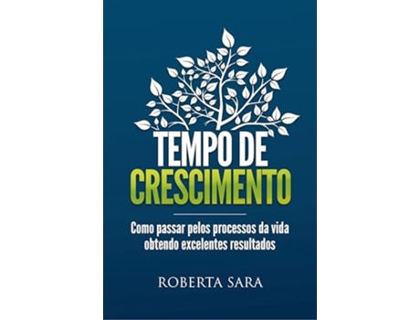 Livro Tempo De Crescimento De Roberto Sara (português Do Brasil)
