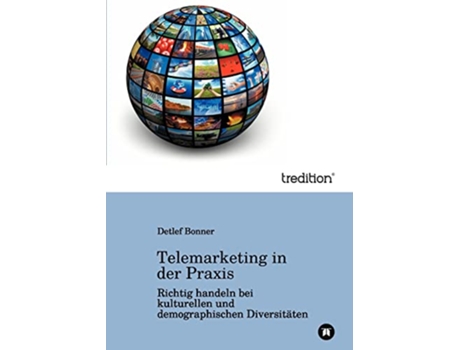 Livro Telemarketing in der Praxis German Edition de Detlef Bonner (Alemão)
