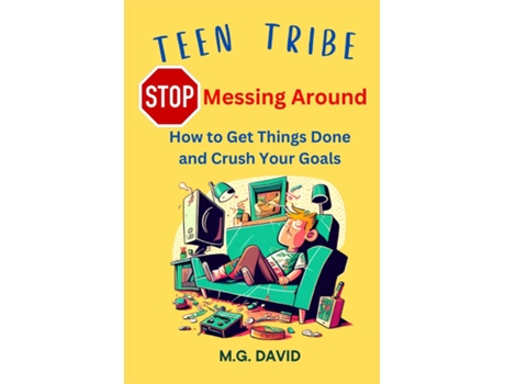 Livro Stop Messing Around How to Get Things Done and Crush Your Goals de David, Michael et al. (Inglês)