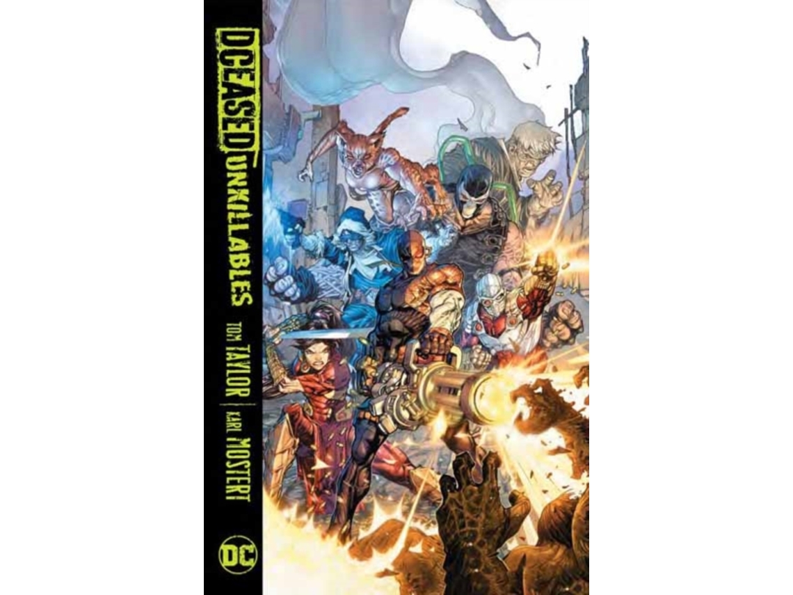Livro DCeased The Unkillables de Tom Taylor (Inglês - Capa Dura)