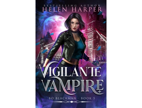 Livro Vigilante Vampire de Helen Harper (Inglês)