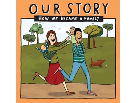 Livro OUR STORY 006HCSG2 HOW WE BECAME A FAMILY 006 de Donor Conception Network (Inglês)