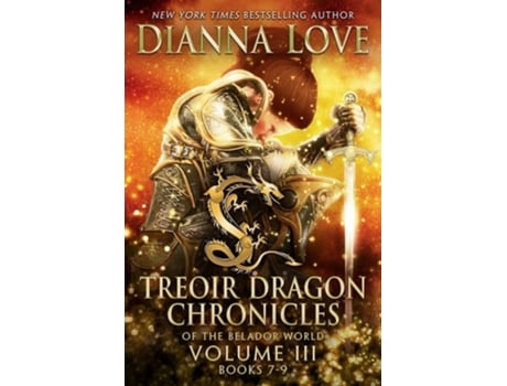 Livro Treoir Dragon Chronicles Of The Belador World De Dianna Love (inglês)
