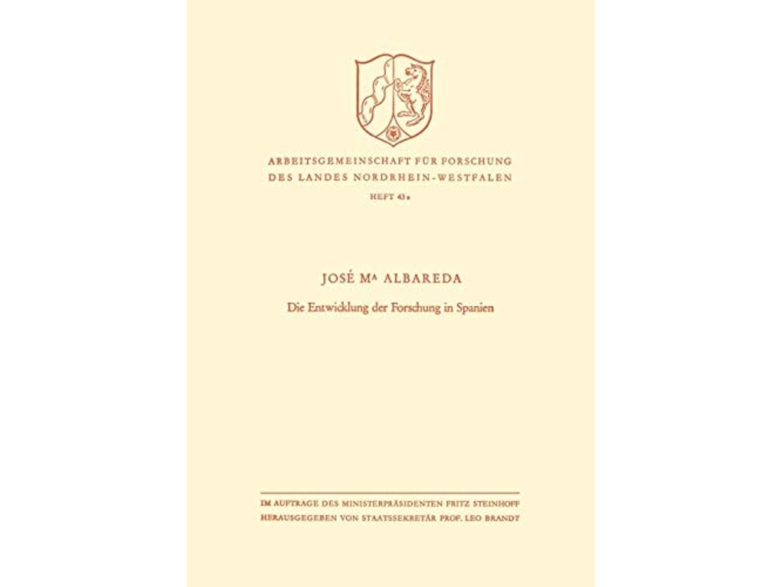 Livro Die Entwicklung Der Forschung In Spanien De José María Albareda (alemão)