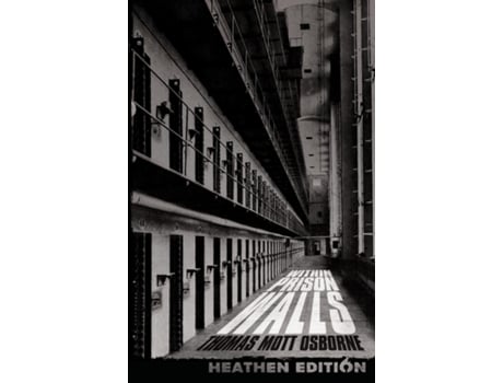 Livro Within Prison Walls de Osborne, Thomas et al. (Inglês)