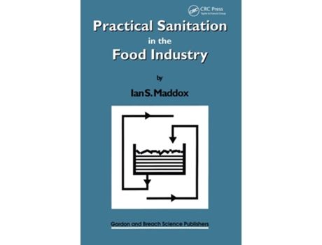 Livro Practical Sanitation in the Food Industry de Ian S Maddox (Inglês)