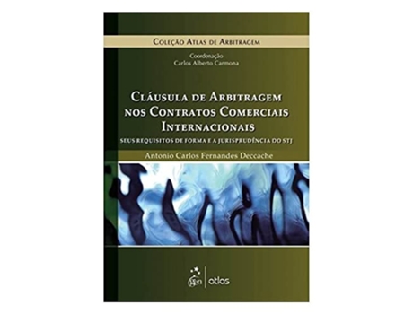 Livro Clausula De Arbitragem Nos Contratos Comerciais In de Antonio Carlos Fernandes Deccache (Português do Brasil)