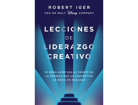 Livro Lecciones De Liderazgo Creativo de Robert A. Iger (Espanhol)