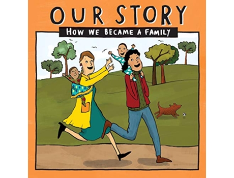 Livro OUR STORY 022LCSDNC2 HOW WE BECAME A FAMILY 022 de Donor Conception Network (Inglês)