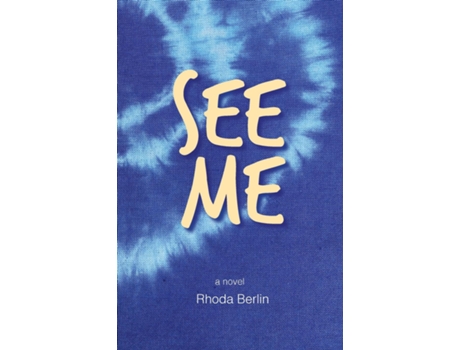 Livro See Me de Rhoda Berlin (Inglês)