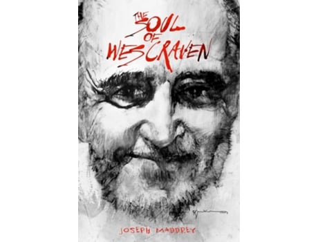 Livro The Soul of Wes Craven de Joseph Maddrey (Inglês)