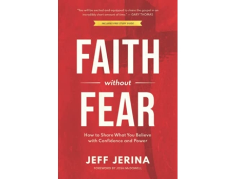 Livro Faith Without Fear How to Share What You Believe with Confidence and Power de Jeff Jerina (Inglês)