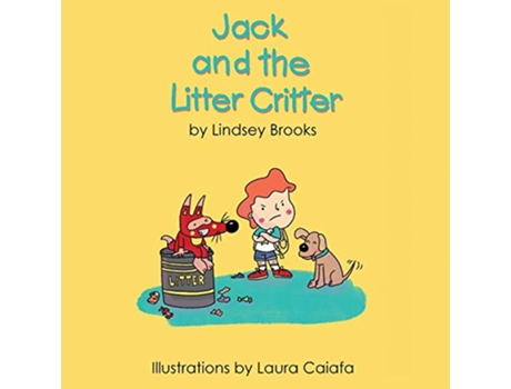 Livro Jack and the Litter Critter de Lindsey Brooks (Inglês)