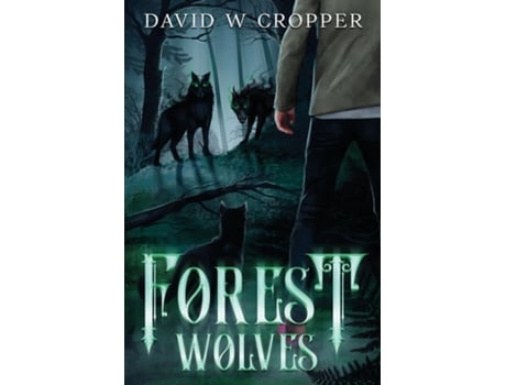 Livro Forest Wolves de David W Cropper (Inglês)