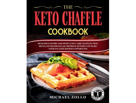 Livro The Keto Chaffle Cookbook de Michael Zollo (Inglês)