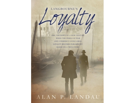 Livro Langbourne's Loyalty (5) Alan P Landau (Inglês)