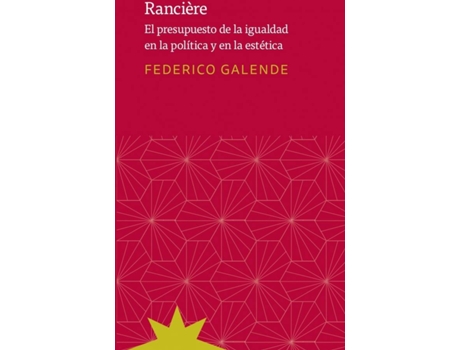 Livro Rancière de Galende Federico (Espanhol)