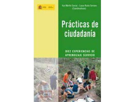 Livro Prácticas De Ciudadanía : Diez Experiencias De Aprendizaje Servicio de Xus Martin| Laura Rubio Serrano (Espanhol)