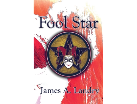 Livro Fool Star De James A Landry (inglês)