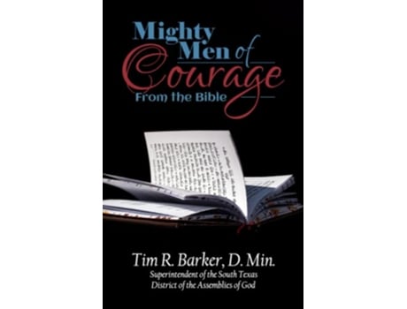 Livro Mighty Men of Courage From the Bible de Tim R Barker (Inglês)