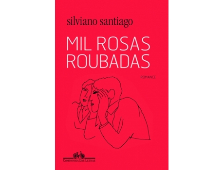 Livro Mil rosas roubadas de Silviano Santiago (Português (Brasil))