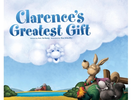 Livro Clarences Greatest Gift de Nick McMurdy (Inglês)