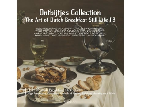 Livro Ontbijtjes The Art of Dutch Breakfast Still Life 113 de Pata Jo (Inglês)
