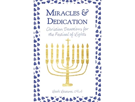 Livro Miracles and Dedication Christian Devotions for the Festival of Lights de Leah Lesesne (Inglês)