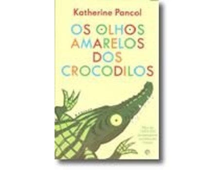 Livro Os Olhos Amarelos dos Crocodilos de Katherine Pancol (Português)