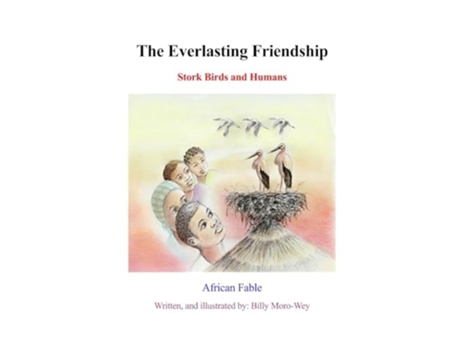 Livro The Everlasting Friendship de Billy Moro-Wey (Inglês)
