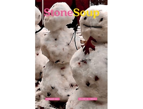 Livro Stone Soup Magazine February 2021 De Emma Wood (inglês)